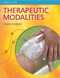 Therapeutic Modalities 4th Edition by Chad Starkey - Test Bank