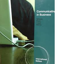 Communicating in Business International Edition 8th Edition by Karen Schneiter Williams - Test Bank