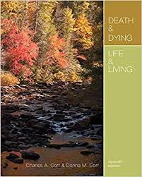 Death & Dying Life & Living 7th Edition by Charles A. Corr - Test Bank