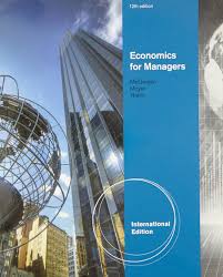Economics for Managers International Edition 12th Edition James R. McGuigan - Test Bank