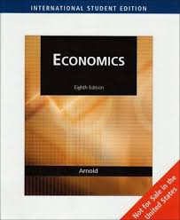 Economics International Edition 8th Edition Roger A. Arnold - Test Bank