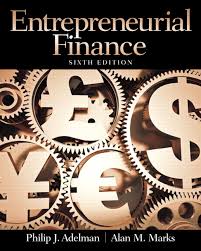Entrepreneurial Finance 6th Edition By Philip J. Adelman -Test Bank