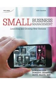 Small Business Management 6th Canadian Edition by Longenecker  - Test Bank