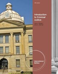 Introduction to Criminal Justice 13th International Edition by Siegel - Test Bank