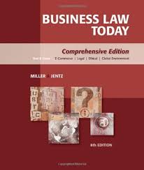 Business Law Today Comprehensive 8th Edition by Roger LeRoy Miller - Test Bank