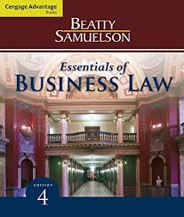 Cengage Advantage Books Essentials of Business Law 4th Edition - Test Bank