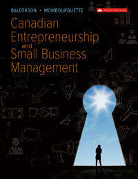 Canadian Entrepreneurship and Small Business Management Wesley Balderson 10e - Test Bank