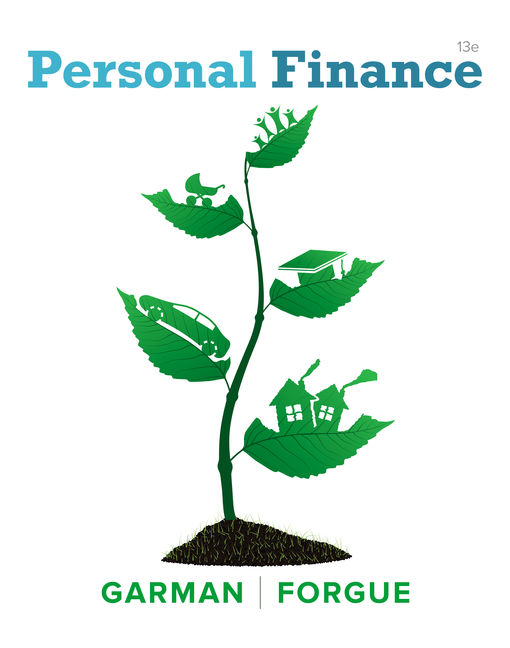 Personal Finance 13th Edition by E. Thomas Garman - Test Bank