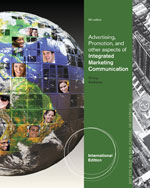 Advertising Promotion and Other Aspects of Integrated Marketing Communications, International Edition , 9th Edition By Terence A. Shimp - Test Bank