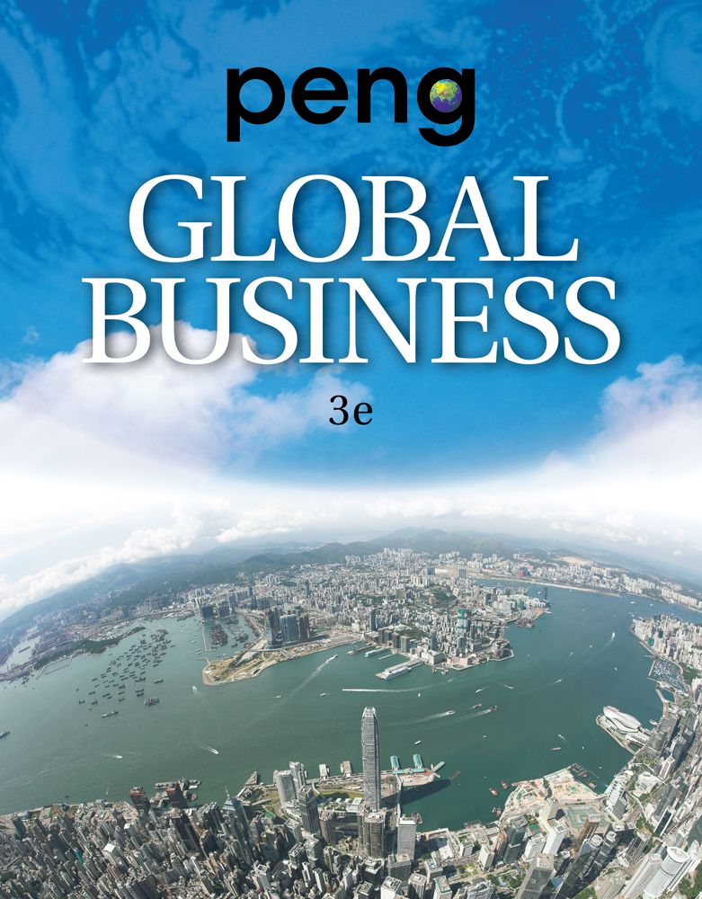 Global Business 3rd Edition Mike Peng  - Test Bank