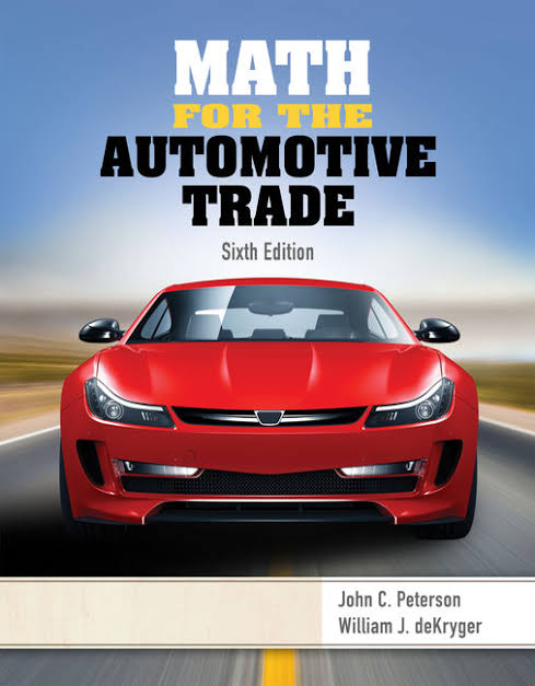 Math for the Automotive Trade 6th Edition John C. Peterson - Test Bank