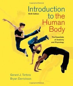 Introduction To The Human Body, 9th Edition by Gerard J. Tortora - Test Bank