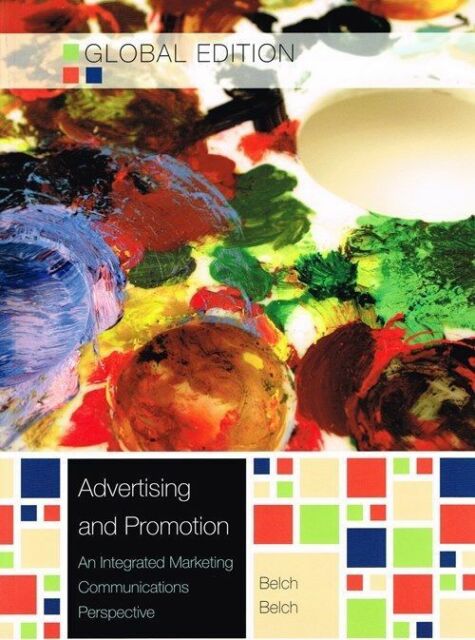 Advertising And Promotion Global Edition Edition by Belch -Test Bank