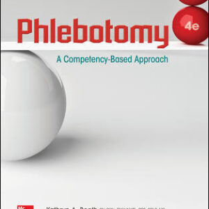 Phlebotomy A Compentency Based Approach 4Th Edition By Kathryn Booth - Test Bank