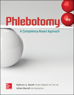 Phlebotomy A Compentency Based Approach 4Th Edition By Kathryn Booth - Test Bank