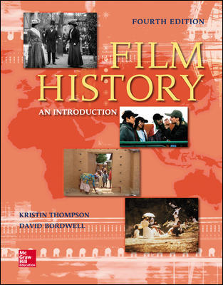 Film History An Introduction 4Th Edition By Kristin Thompson - Test Bank