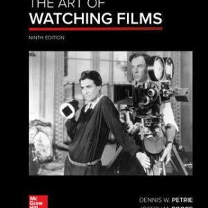 The Art of Watching Films 9Th Edition By Dennis Petrie - Test Bank