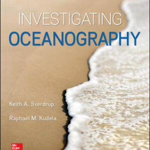 Investigating Oceanography 2nd Edition By Keith Sverdrup - Test Bank