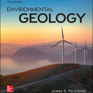 Environmental Geology 3Rd Edition By Jim Reichard - Test Bank