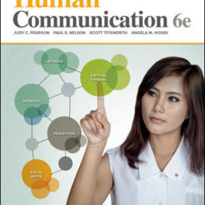 Human Communication 6Th Edition By Judy Pearson - Test Bank