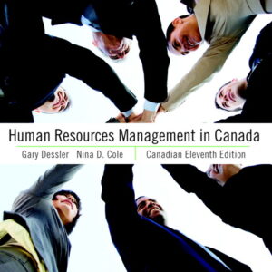 HUMAN RESOURCES MANAGEMENT IN CANADA CANADIAN ELEVENTH EDITION 11TH EDITION BY COLE - TEST BANK