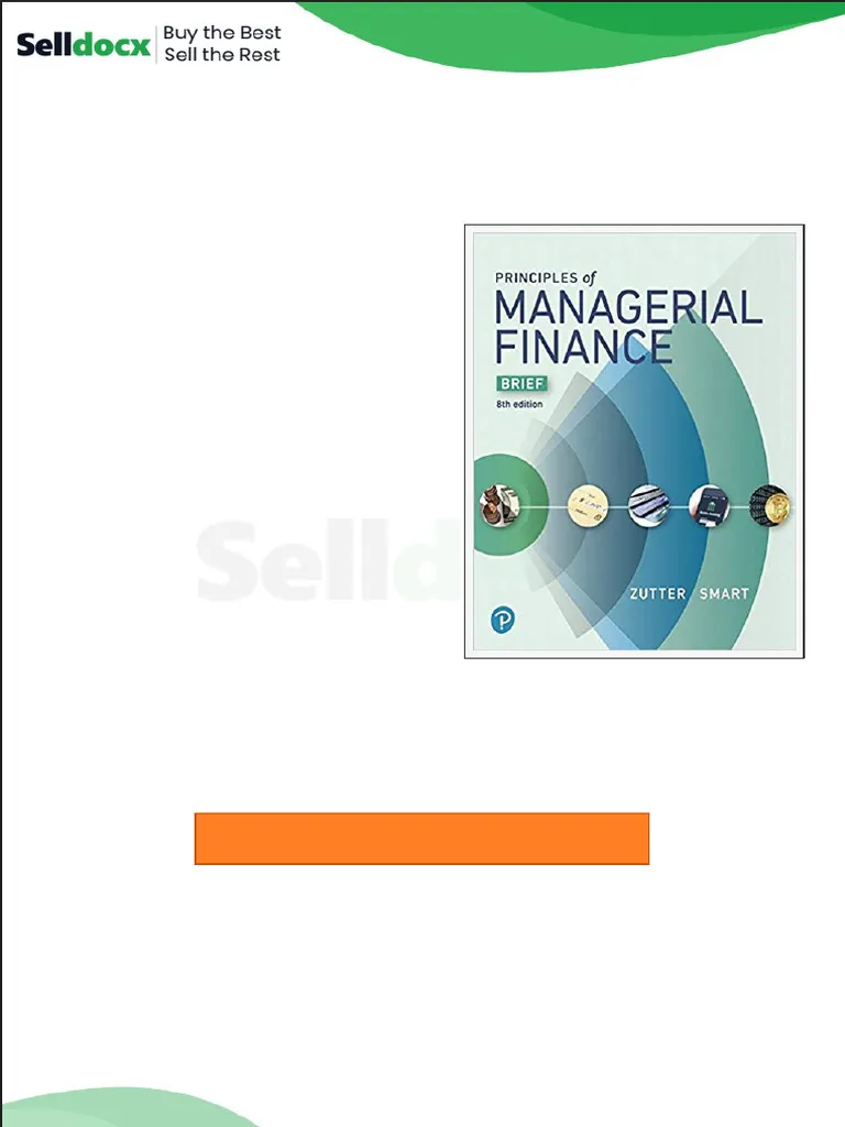 Principles of Managerial Finance 8th Edition by Chad J. Zutter - Test Bank