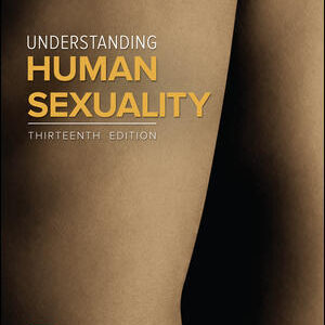 UNDERSTANDING HUMAN SEXUALITY 13Th Edition By Janet Hyde - Test Bank