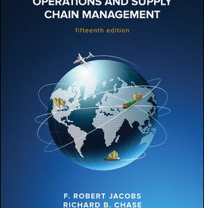 Operations And Supply Chain Management 15Th Edition By Jacobs - Test Bank