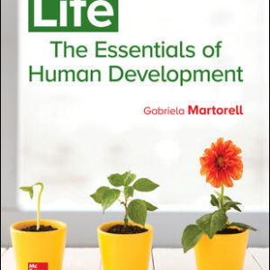 Life The Essentials of Human Development Ist Edition By Gabriela Martorell - Test Bank
