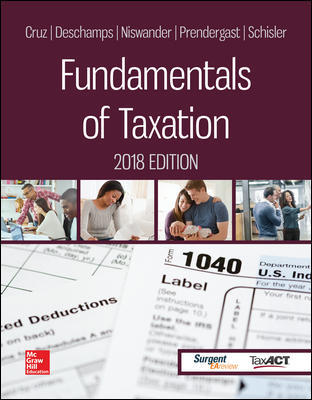 Fundamentals of Taxation 2018 Edition 11Th Edition By Ana Cruz - Test Bank