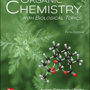 Organic Chemistry With Biological Topics 5Th Edition  By Janice Smith - Test Bank