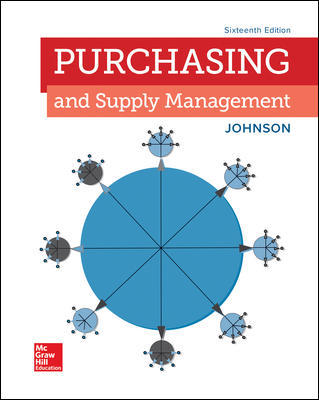 Purchasing And Supply Management 16Th Edition By P. Fraser Johnson - Test Bank