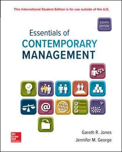 Essentials of Contemporary Management 8Th Edition By Jones - Test Bank
