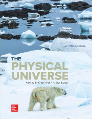 The Physical Universe 17Th edition By Konrad Krauskopf  - Test Bank