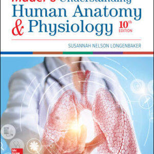 Mader's Understanding Human Anatomy & Physiology 10Th Edition By Susannah Longenbaker - Test Bank
