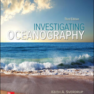 Investigating Oceanography 3rd Editin By Keith Sverdrup  - Test Bank