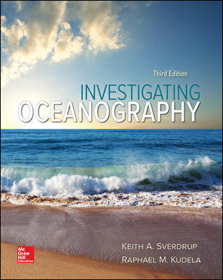 Investigating Oceanography 3rd Editin By Keith Sverdrup - Test Bank