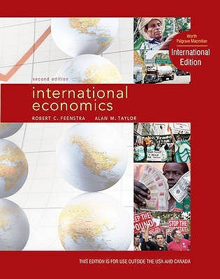 International Economics Second Edition By Feenstra - Test Bank