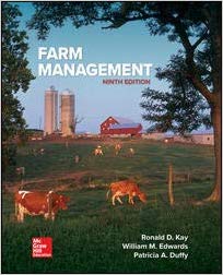 Farm Management 9th Edition by Ronald Kay - Test Bank