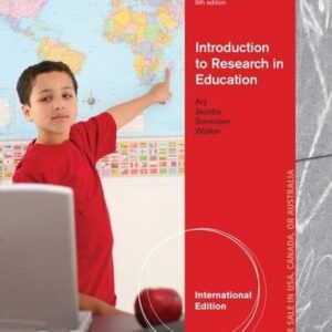 Introduction to Research in Education, 9th International Edition by Donald Ary - Test Bank