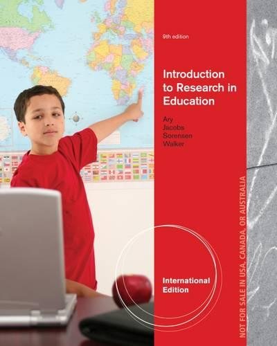 Introduction to Research in Education, 9th International Edition by Donald Ary - Test Bank