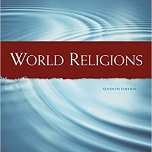 World Religions 7th Edition by Warren Matthews - Test Bank