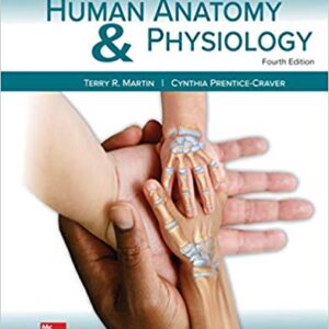 Laboratory Manual for Human Anatomy & Physiology Main Version 4th Edition By Terry Martin - Test Bank