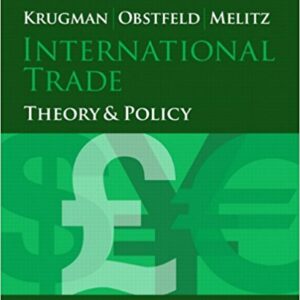 International Trade Theory And Policy 10th Edition By Krugman - Test Bank