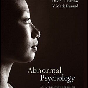 Abnormal Psychology An Integrative Approach 7th Edition By David H.-Barlow -Test Bank