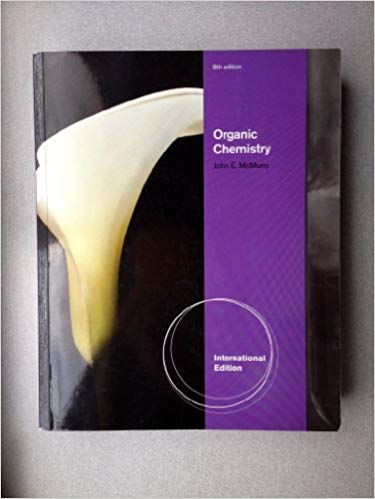 ORGANIC CHEMISTRY 8Th Ed International Edition by John E. McMurry - Test Bank