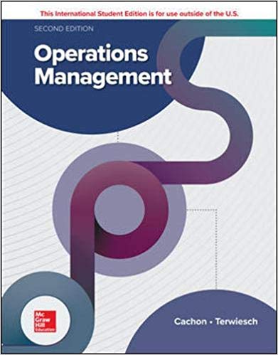 Operations Management 2nd Ed By Gerard Cachon - Test Bank