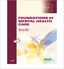 Foundations of Mental Health Care 4e by Morrison-Valfre - Test Bank