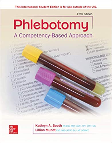 Phlebotomy A Compentency Based Approach 5Th Edition By Kathryn Booth - Test Bank