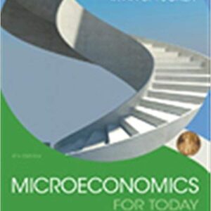 Microeconomics For Today 9th Edition by Irvin B. Tucker  - Test Bank